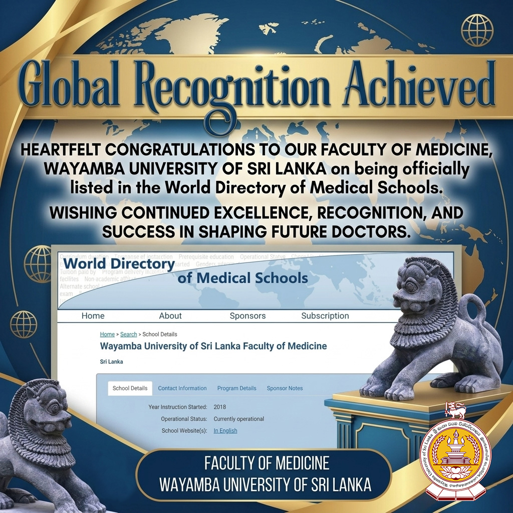 Wayamba University Medical Faculty Gains Global Recognition: Now Listed in the World Directory of Medical Schools